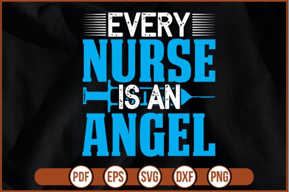 Every Nurse is an Angel Graphics and Print Templates