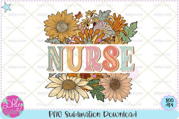 Nurse Floral Boutique Retro Spring PNG Graphics