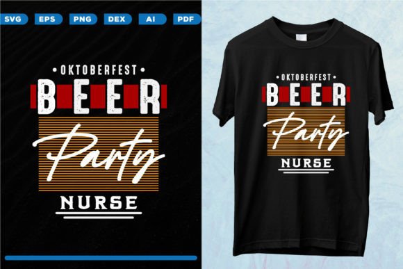Oktoberfest Beer Party Nurse Graphics and Print Templates
