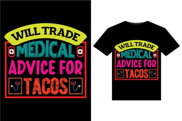 Will Trade Medical T-Shirts Design: Graphics & T-Shirt Designs