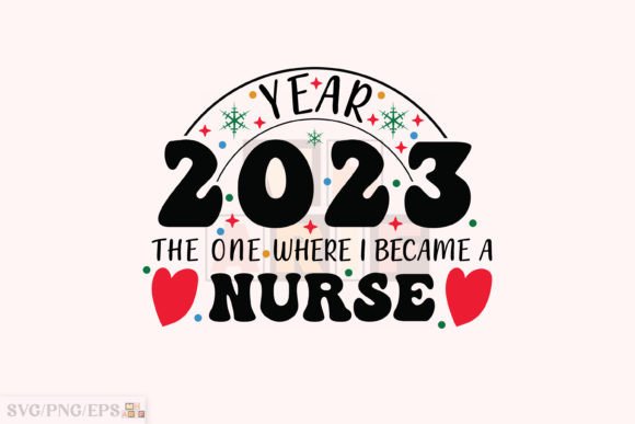 Year 2023 the One Where I Became a Nurse